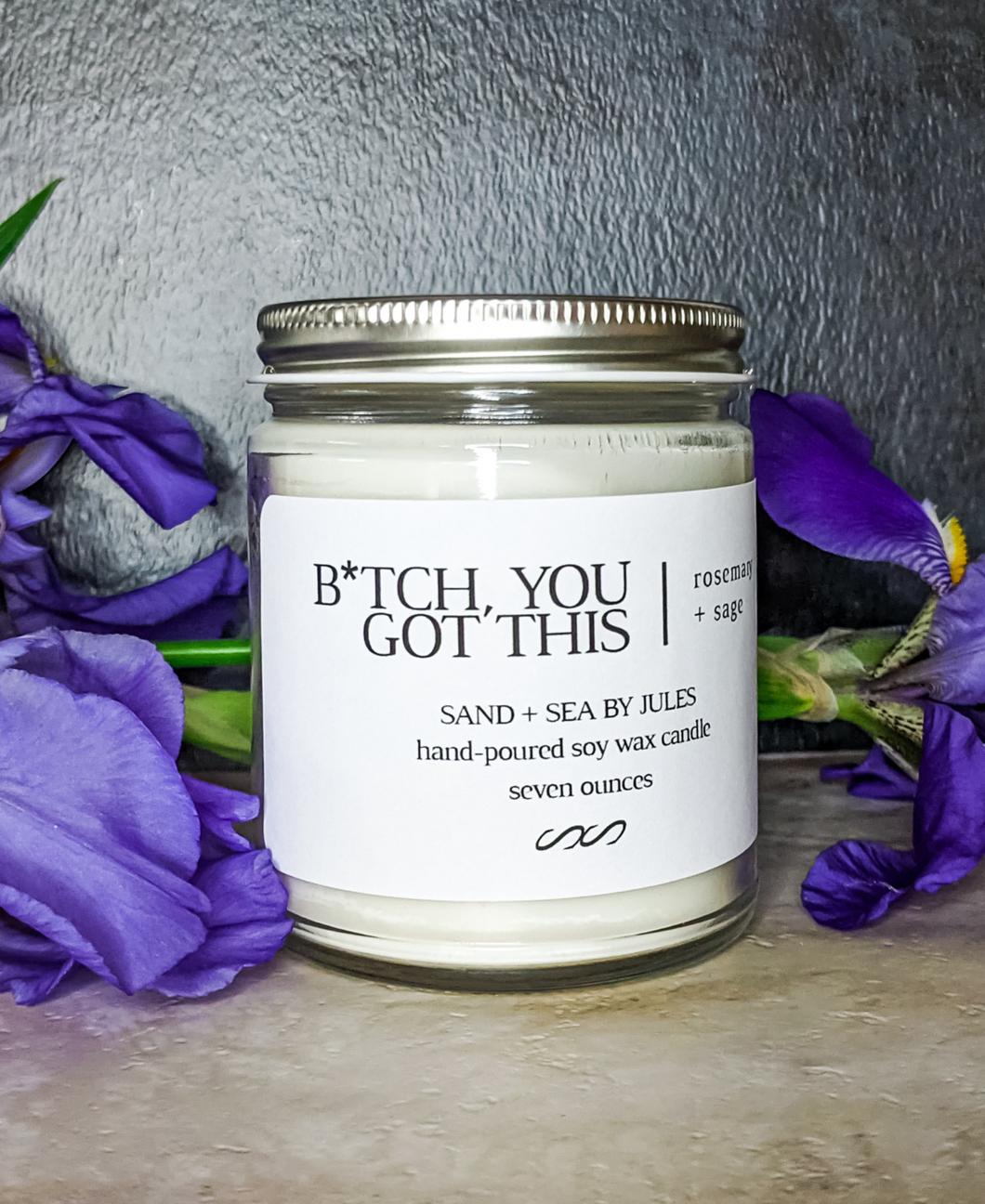 B*tch, You Got This: Rosemary + Sage
